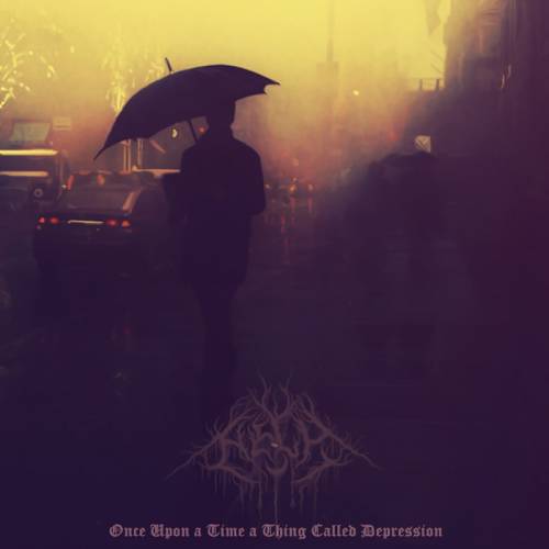 Once Upon a Time a Thing Calles Depression